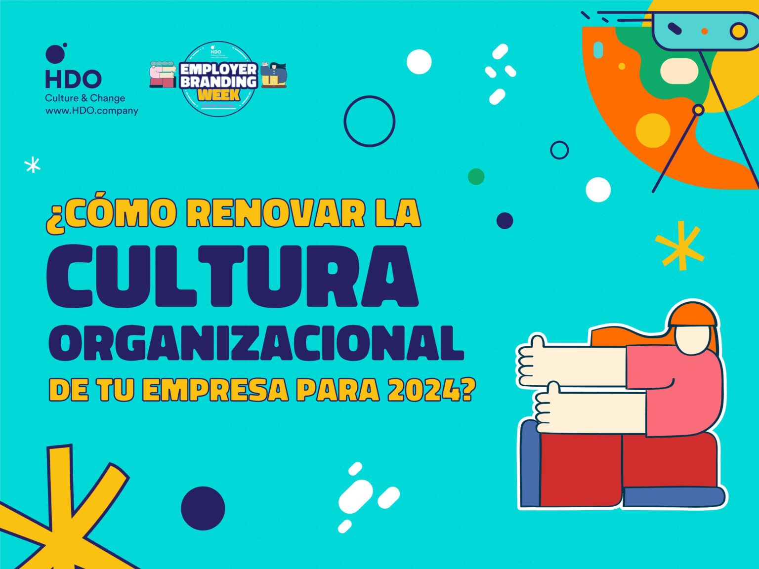¿Cómo renovar la cultura organizacional de tu empresa para 2024? - HDO ...